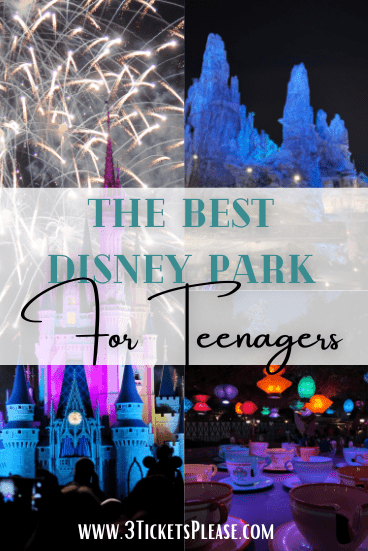 Best Disney Park for Teenagers